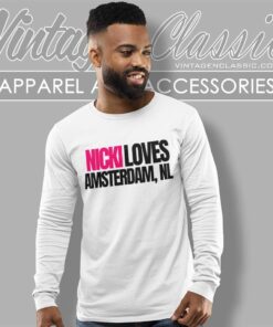 Nicki Loves Amsterdam Shirt Pink Friday 2 Tour 2024 Long Sleeve Tee