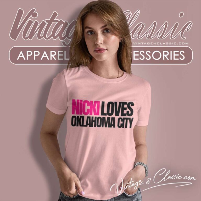 Nicki Loves Oklahoma City Shirt Pink Friday 2 Tour 2024 Women TShirt Nicki Loves Oklahoma City Shirt Pink Friday 2 Tour 2024 Women TShirt