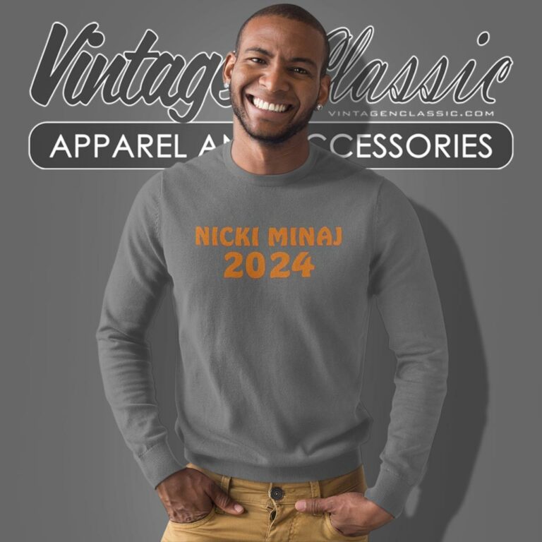 Nicki Minaj 2024 Sweatshirt Nicki Minaj 2024 Sweatshirt