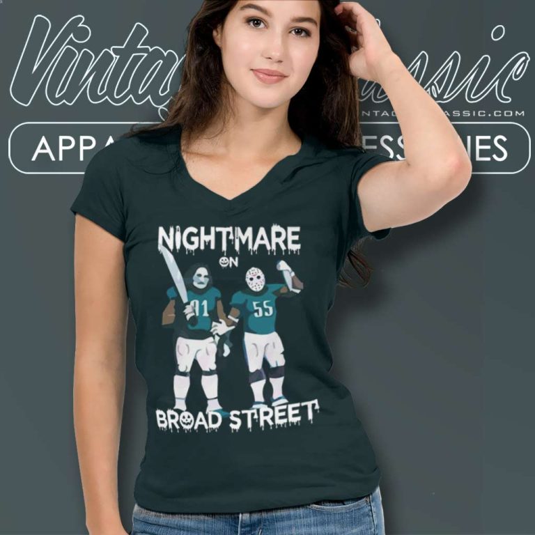 Nightmare On Broad Street Philadelphia Eagles Super Bowl Lvii V Neck TShirt Nightmare On Broad Street Philadelphia Eagles Super Bowl Lvii V Neck TShirt