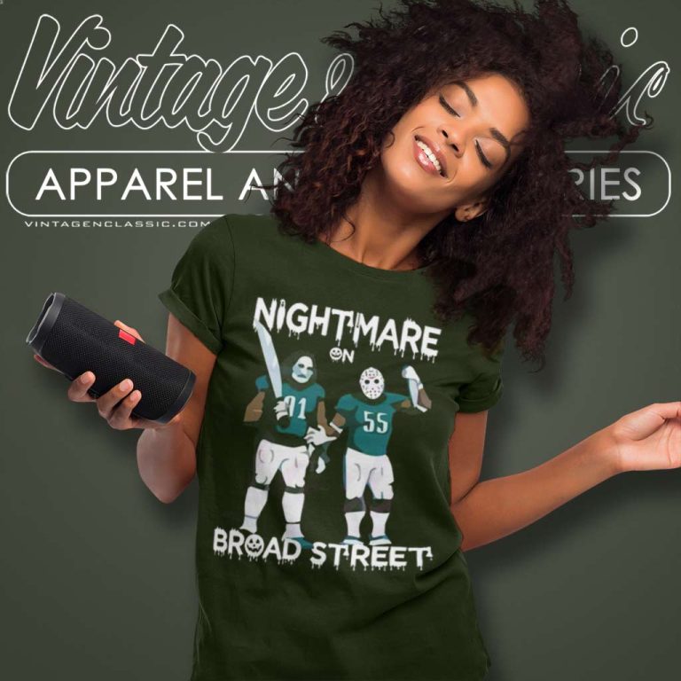 Nightmare On Broad Street Philadelphia Eagles Super Bowl Lvii Women TShirt Nightmare On Broad Street Philadelphia Eagles Super Bowl Lvii Women TShirt