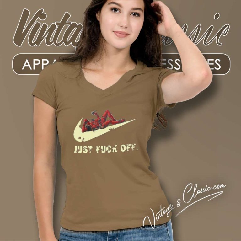 Nike Deadpool Shirts Just Fuck Off V Neck TShirt Nike Deadpool Shirts Just Fuck Off V Neck TShirt