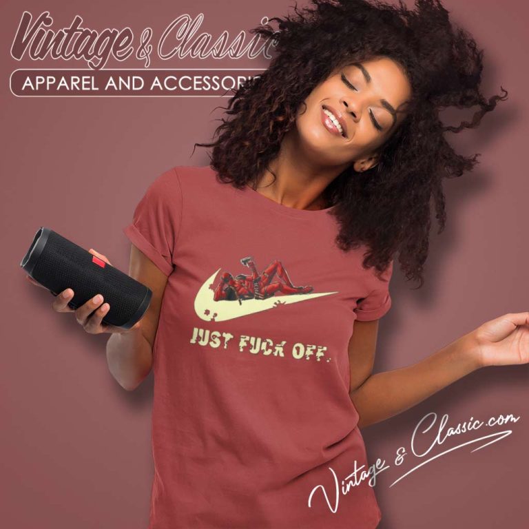 Nike Deadpool Shirts Just Fuck Off Women TShirt Nike Deadpool Shirts Just Fuck Off Women TShirt
