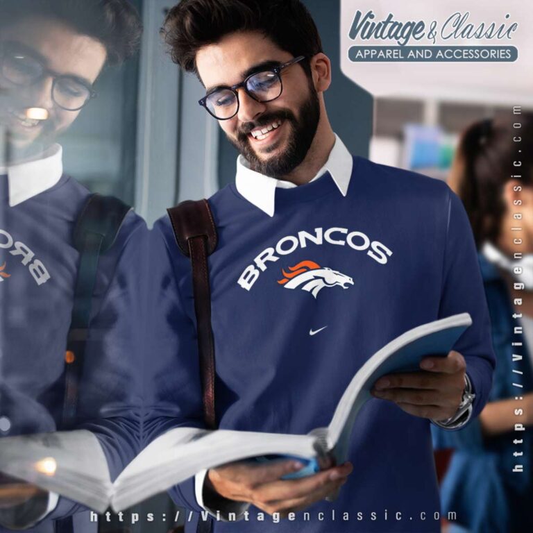 Nike Denver Broncos Nfl Football Sweatshirt Nike Denver Broncos Nfl Football Sweatshirt