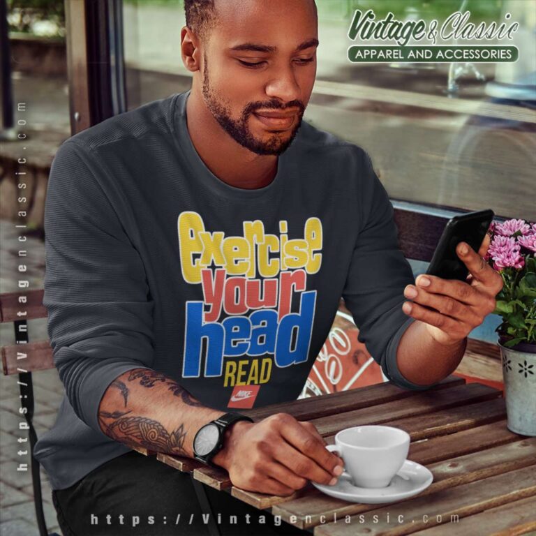 Nike Ghost Writer Exercise Your Head Read Sweatshirt Nike Ghost Writer Exercise Your Head Read Sweatshirt