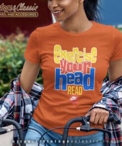 Nike Ghost Writer Exercise Your Head Read Shirt 7 Nike Ghost Writer Exercise Your Head Read Women TShirt