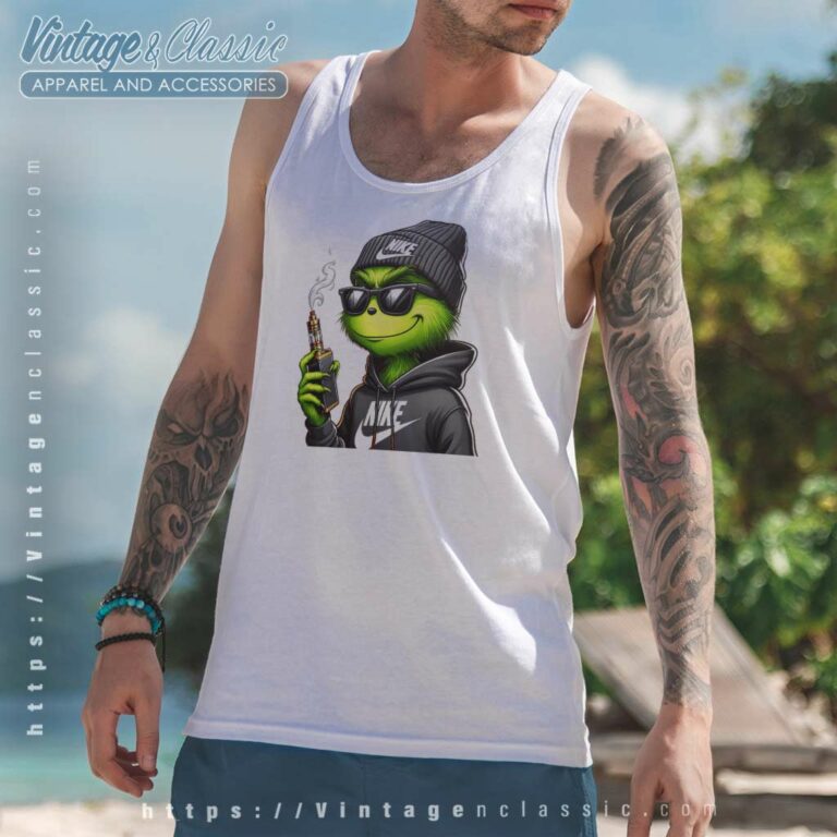 Nike Grinch With Vape Shirt Cool Grinch Tanktop Nike Grinch With Vape Shirt Cool Grinch Tanktop
