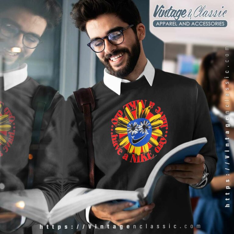 Nike Have A Nike Day Sweatshirt Nike Have A Nike Day Sweatshirt