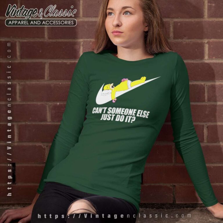 Nike Homer Simpson Cant Somebody Else Just Do It Long Sleeve Tee Nike Homer Simpson Cant Somebody Else Just Do It Long Sleeve Tee