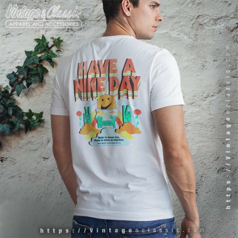 Nike Logo Have A Nike Day Back Side T Shirt Nike Logo Have A Nike Day Back Side T Shirt