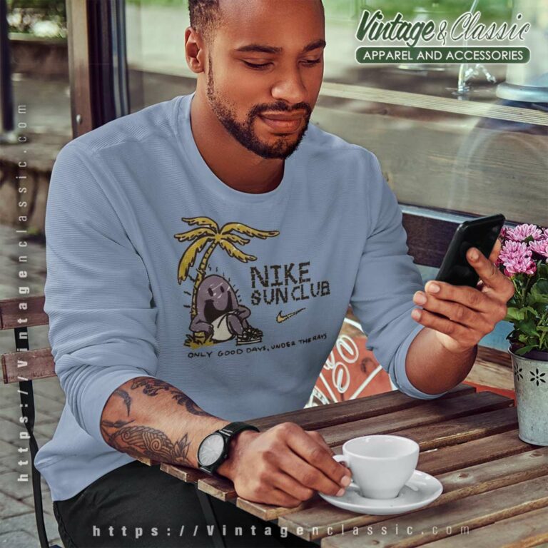 Nike Sun Club Only Good Days Under The Rays Sweatshirt Nike Sun Club Only Good Days Under The Rays Sweatshirt