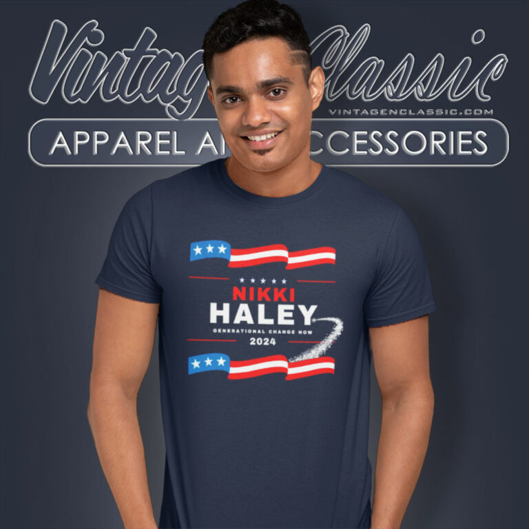 Nikki Haley Generational Change Now 2024 T Shirt Nikki Haley Generational Change Now 2024 T Shirt