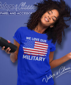 Nikki Haley We Love Our Military Women T Shirt