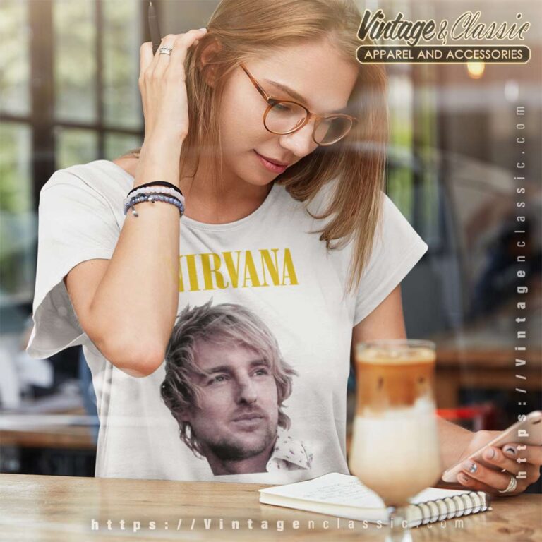 Nirvana Owen Wilson 90s Women TShirt Nirvana Owen Wilson 90s Women TShirt