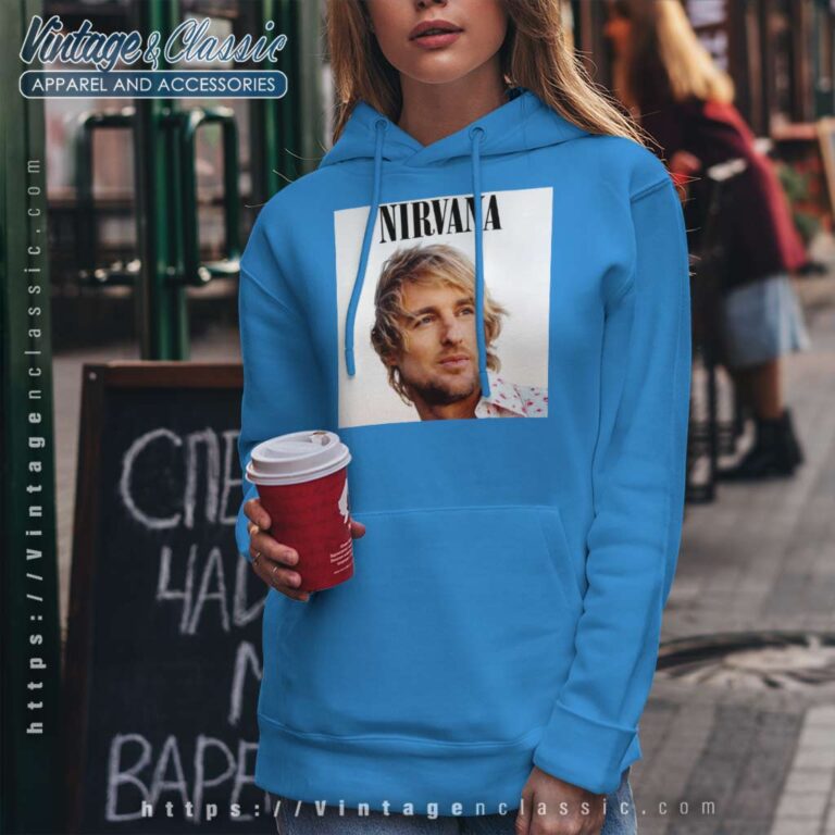 Nirvana Owen Wilson Hoodie Nirvana Owen Wilson Hoodie