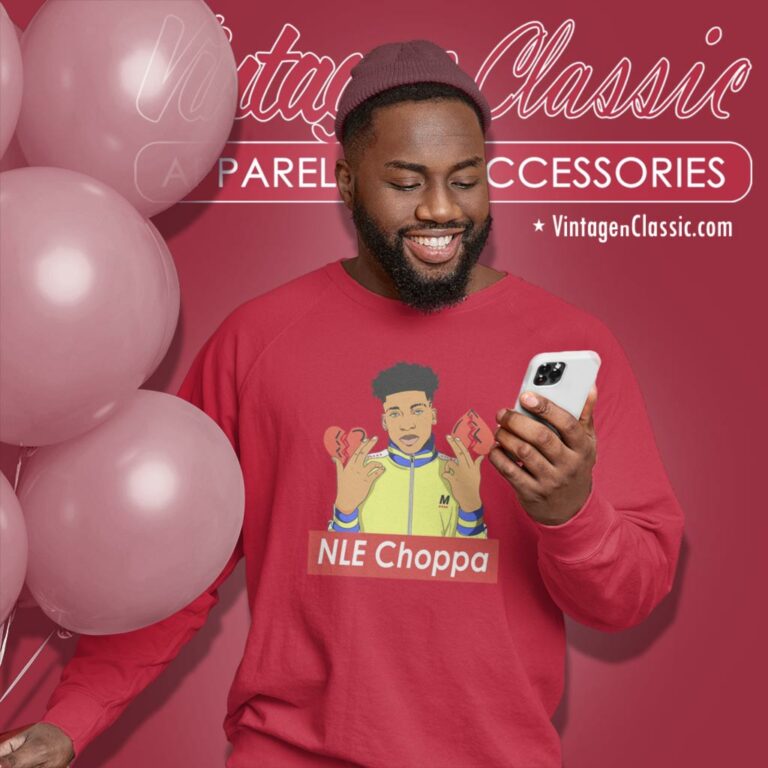 Nle Choppa Graphic Sweatshirt Nle Choppa Graphic Sweatshirt