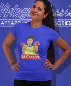 NLE Choppa Graphic Shirt 5 Nle Choppa Graphic Women T Shirt