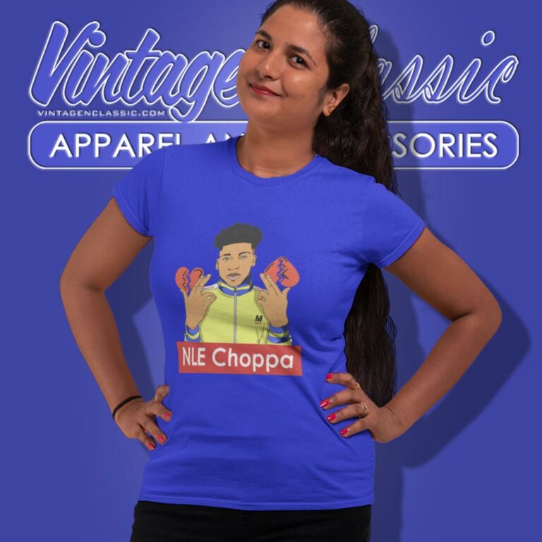 Nle Choppa Graphic Women T Shirt Nle Choppa Graphic Women T Shirt