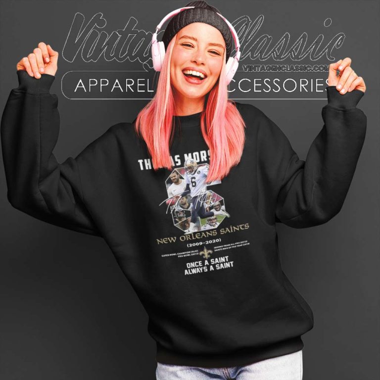 No 6 Thomas Morstead New Orleans Saints 2009 2020 Once A Saint Always A Saint Sweatshirt No 6 Thomas Morstead New Orleans Saints 2009 2020 Once A Saint Always A Saint Sweatshirt