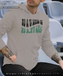 No One Likes Us We Dont Care Hoodie