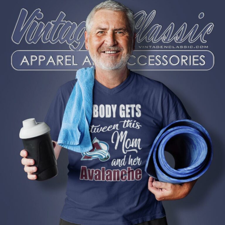 Nobody Gets Between Mom And Her Colorado Avalanche V Neck TShirt Nobody Gets Between Mom And Her Colorado Avalanche V Neck TShirt