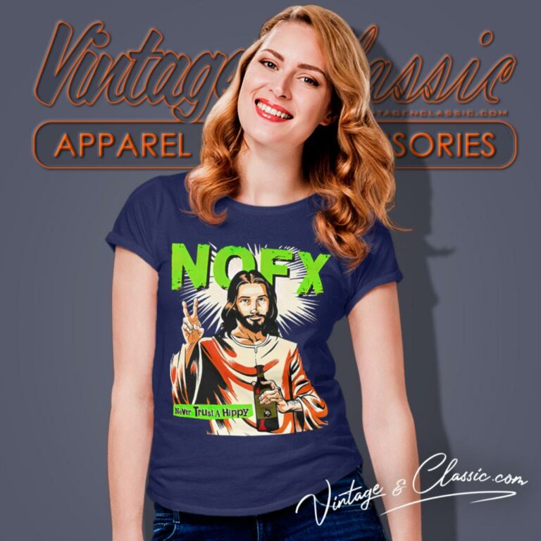 Nofx Never Trust A Hippy Women T Shirt 1 Nofx Never Trust A Hippy Women T Shirt 1