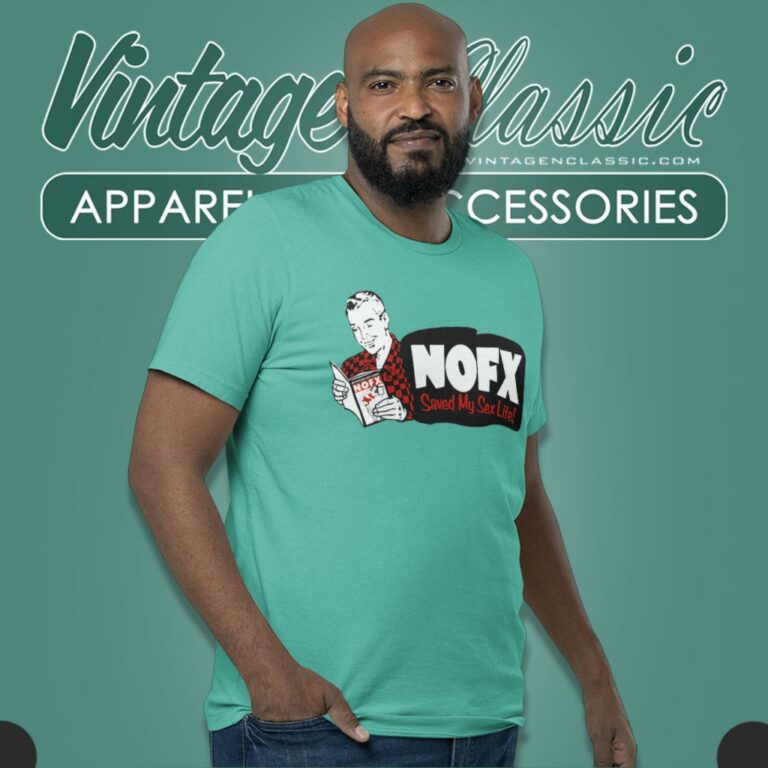 Nofx Saved My Sex Life T Shirt Nofx Saved My Sex Life T Shirt
