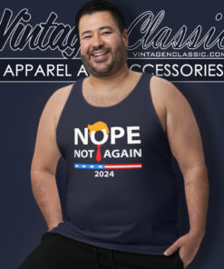 Nope Not Again 2024 Sarcastic Tank Top Racerback