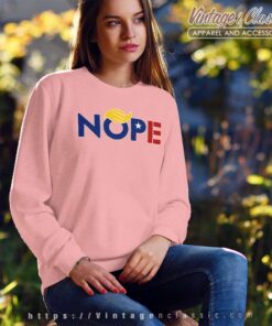 Nope Trump Meme Election 2024 Anti Trump Sweatshirt