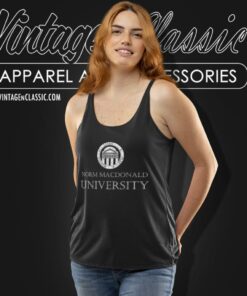 Norm Macdonald University Shirt 4 Norm Macdonald University Tank Top Racerback