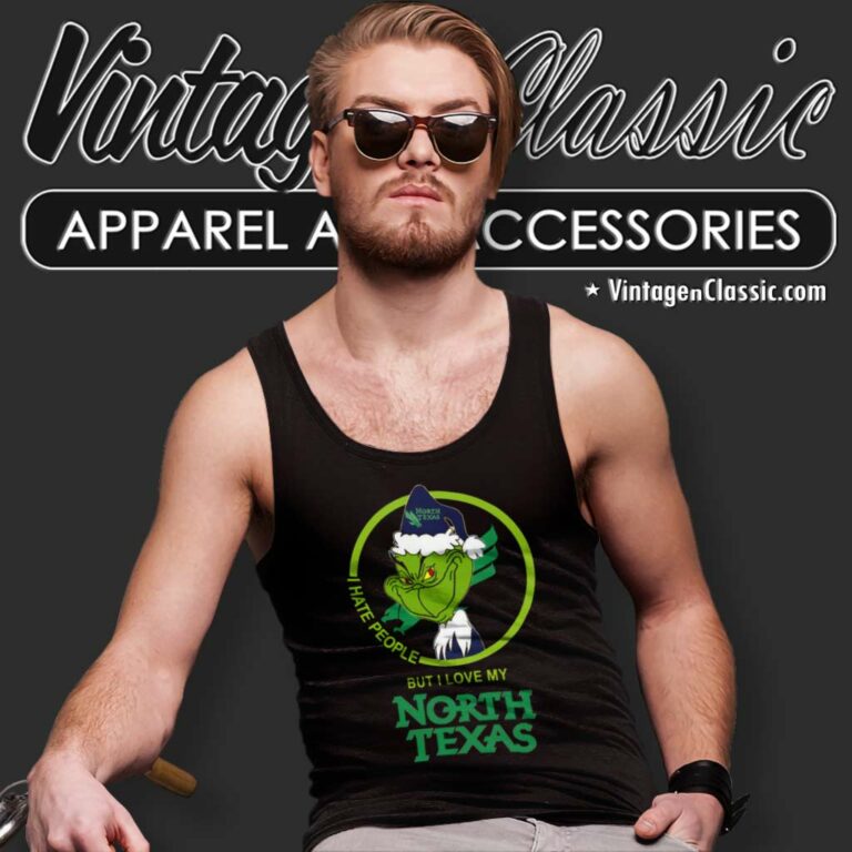 North Texas Mean Green Ncaa Christmas Grinch Shirt I Hate People But I Love My North Texas Tank Top Racerback North Texas Mean Green Ncaa Christmas Grinch Shirt I Hate People But I Love My North Texas Tank Top Racerback