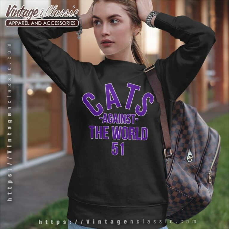 Northwestern Cats Against The World 51 Sweatshirt Northwestern Cats Against The World 51 Sweatshirt