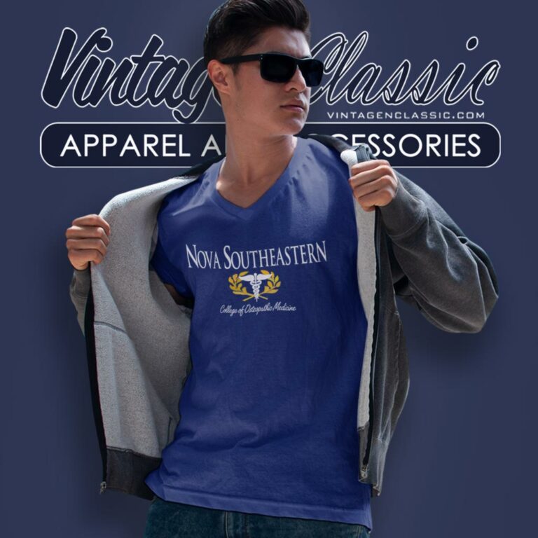 Nova Southeastern University Shirt College Of Osteopathic Medicine V Neck TShirt Nova Southeastern University Shirt College Of Osteopathic Medicine V Neck TShirt