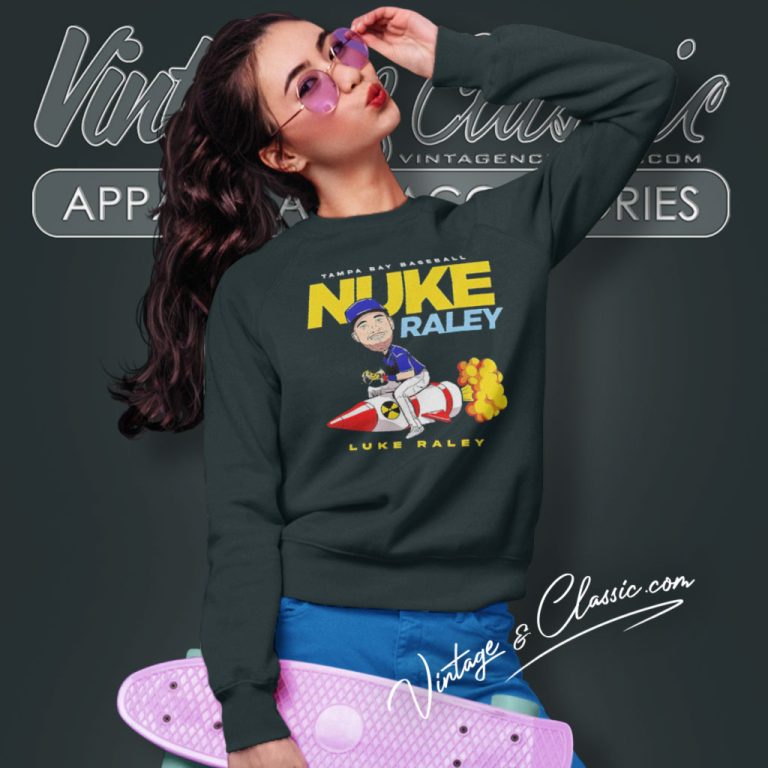 Nuke Raley Tampa Bay Rays Baseball Sweatshirt Nuke Raley Tampa Bay Rays Baseball Sweatshirt