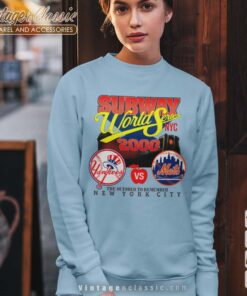 Ny Yankees Vs Mets Subway World Series Sweatshirt