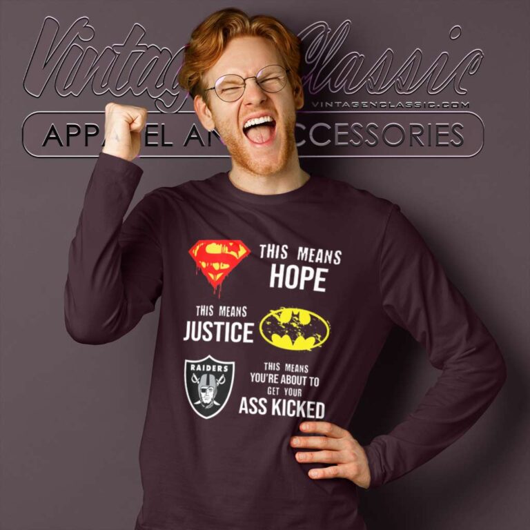Oakland Raiders Superman Means Batman Long Sleeve Tee Oakland Raiders Superman Means Batman Long Sleeve Tee