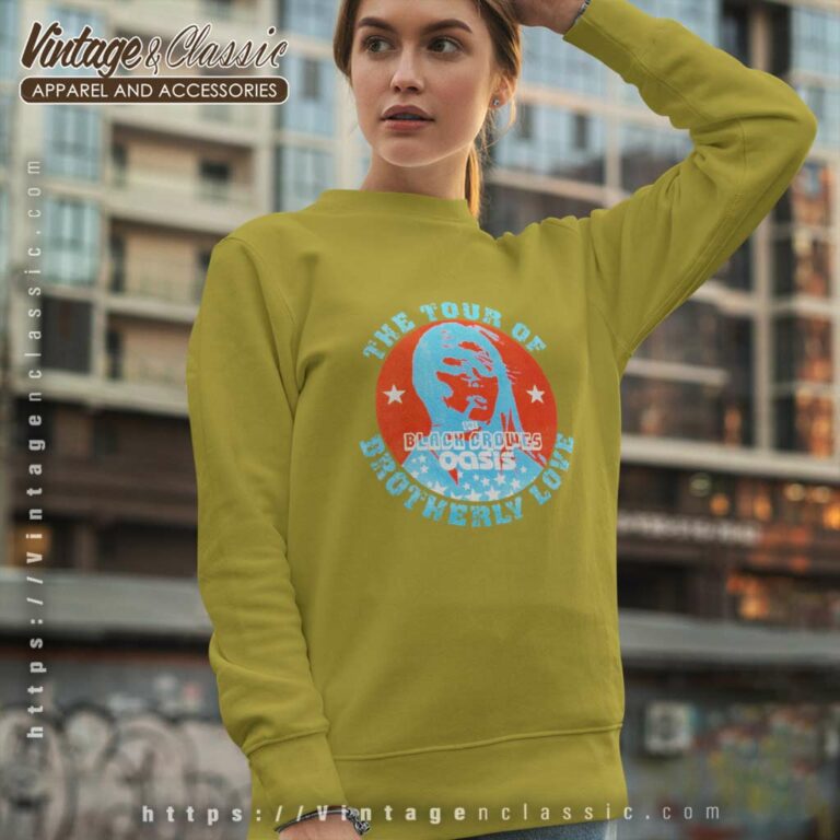 Oasis Shirt The Tour Of Brotherly Love Sweatshirt Oasis Shirt The Tour Of Brotherly Love Sweatshirt