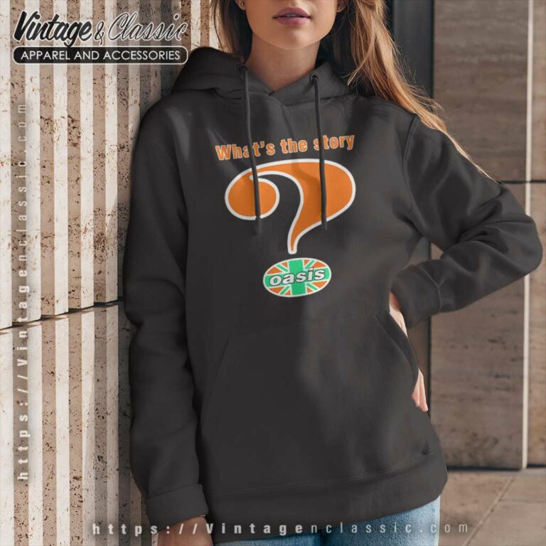 Oasis Shirt Whats The Story Album Hoodie Oasis Shirt Whats The Story Album Hoodie