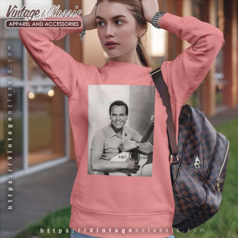 Official Harry Belafonte 1927 2023 Sweatshirt Official Harry Belafonte 1927 2023 Sweatshirt