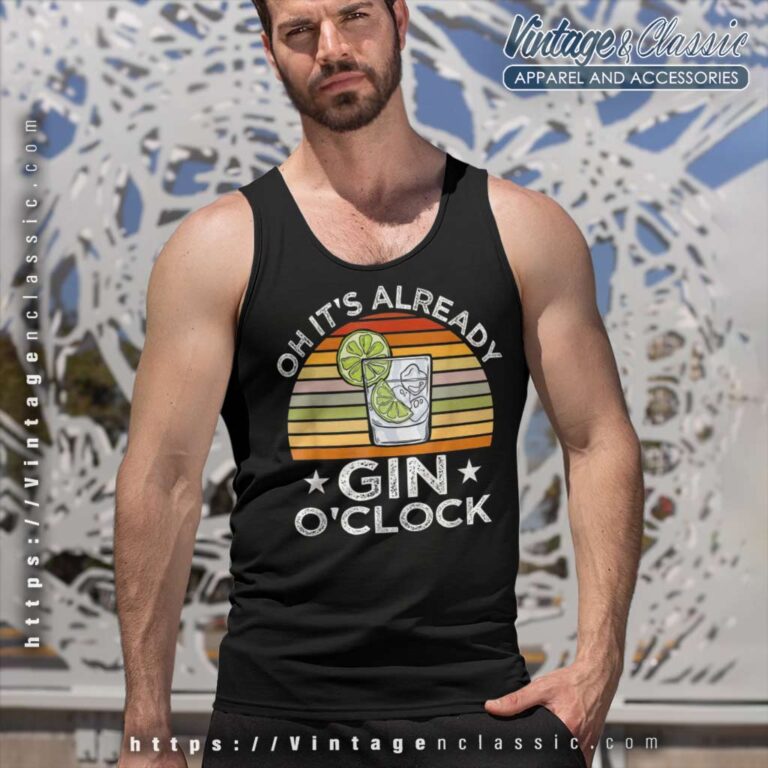 Oh Its Already Gin Oclock Tank Top Racerback Oh Its Already Gin Oclock Tank Top Racerback