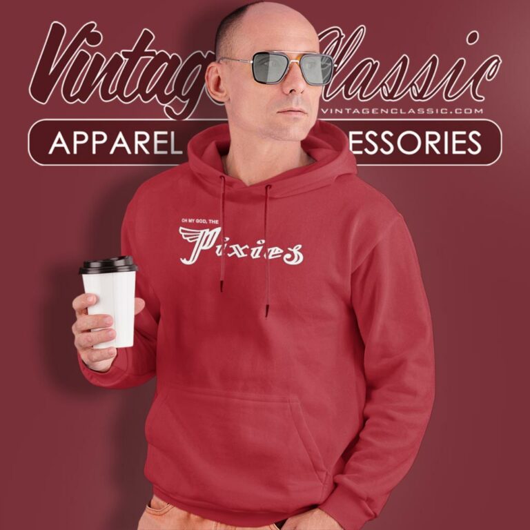 Oh My God The Pixies Oh My God The Pixies Hoodie Oh My God The Pixies Oh My God The Pixies Hoodie