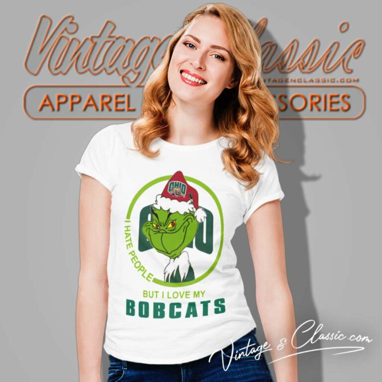 Ohio Bobcats Ncaa Christmas Grinch Shirt I Hate People But I Love My Ohio Bobcats Women TShirt Ohio Bobcats Ncaa Christmas Grinch Shirt I Hate People But I Love My Ohio Bobcats Women TShirt
