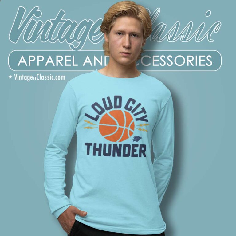 Okc Thunder Loud City Basketball Long Sleeve Tee Okc Thunder Loud City Basketball Long Sleeve Tee