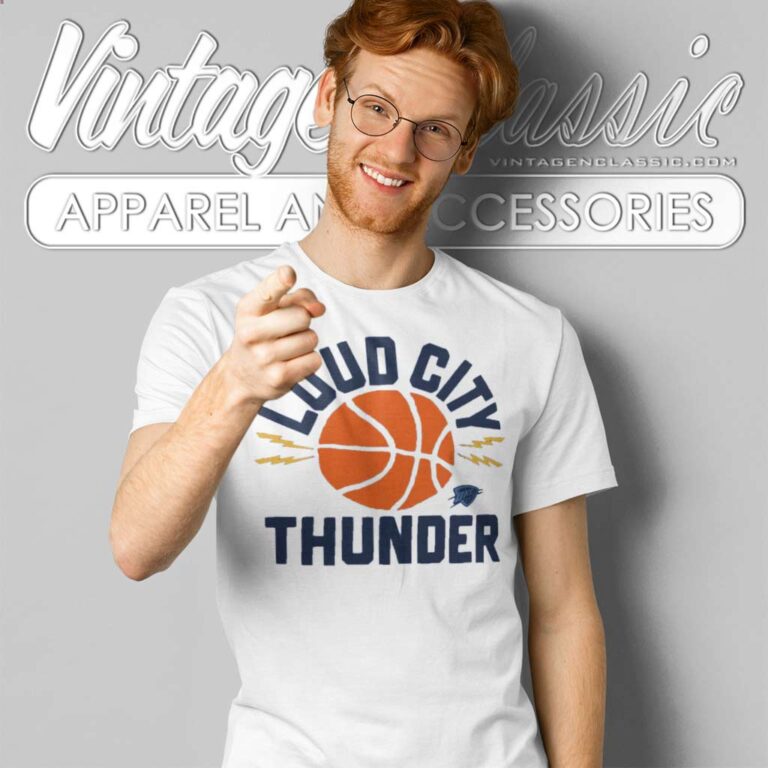 Okc Thunder Loud City Basketball T Shirt Okc Thunder Loud City Basketball T Shirt