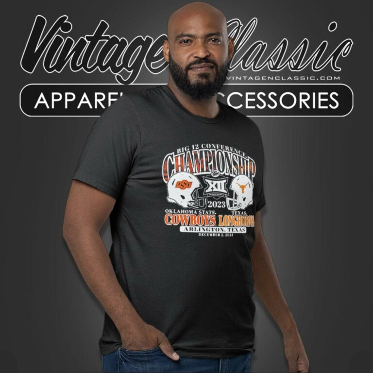 Oklahoma State Cowboys Vs Texas Longhorns 2023 Big 12 Conference Championship T Shirt Oklahoma State Cowboys Vs Texas Longhorns 2023 Big 12 Conference Championship T Shirt