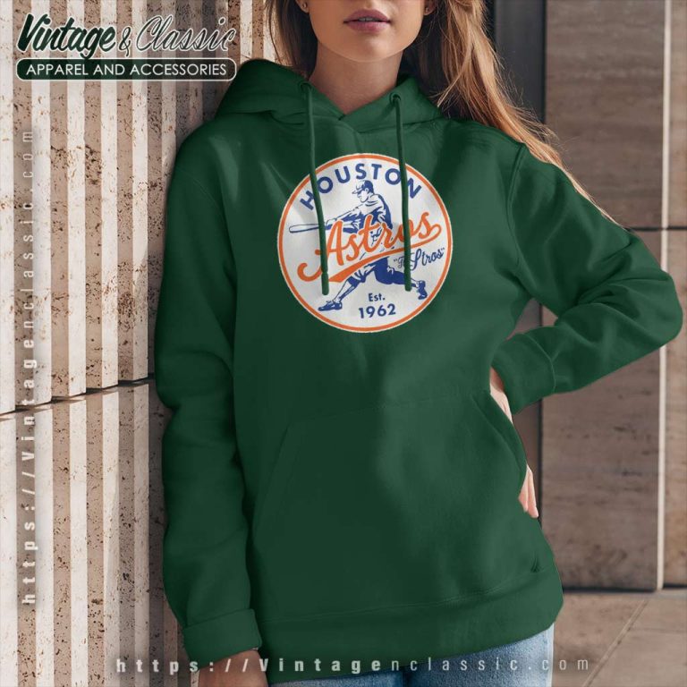 Old Style Houston Astros Est 1962 Hoodie Old Style Houston Astros Est 1962 Hoodie
