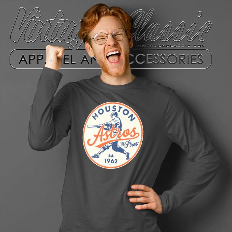 Old Style Houston Astros Est 1962 Long Sleeve Tee Old Style Houston Astros Est 1962 Long Sleeve Tee