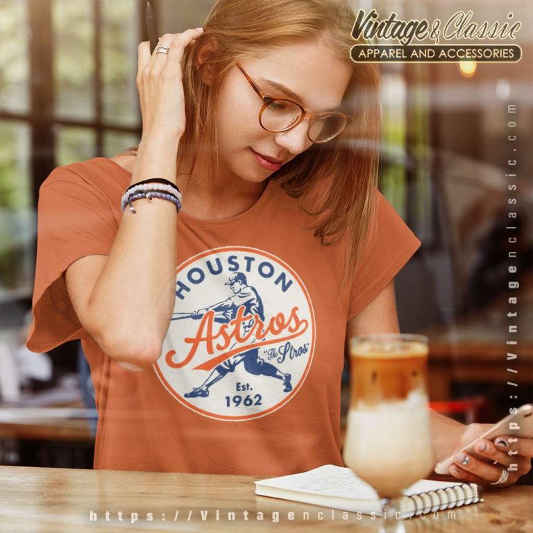 Old Style Houston Astros Est 1962 Women TShirt Old Style Houston Astros Est 1962 Women TShirt