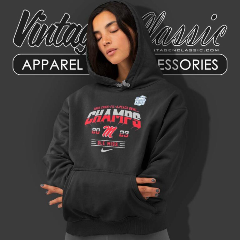 Ole Miss Rebels Chick Fil A Peach Bowl Champions Hoodie Ole Miss Rebels Chick Fil A Peach Bowl Champions Hoodie