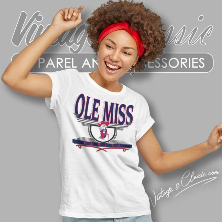 Ole Miss Rebels Shirt University Of Mississippi Women T Shirt Ole Miss Rebels Shirt University Of Mississippi Women T Shirt